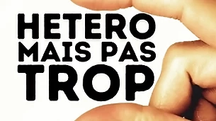 Tu vas réussir à te faire baiser par millions pote hétéro